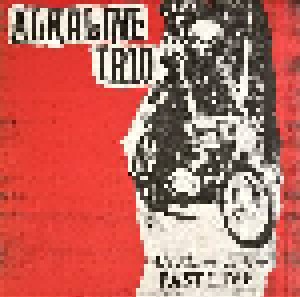Alkaline Trio: My Shame Is True (Past Live) (LP) - Bild 1