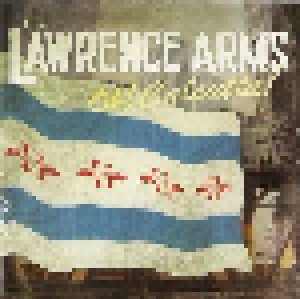 The Lawrence Arms: Oh! Calcutta! (LP) - Bild 1