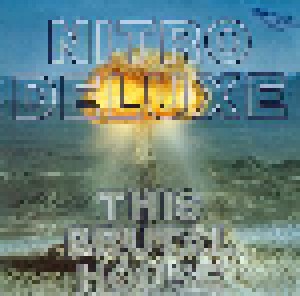 Nitro Deluxe: This Brutal House (12") - Bild 1