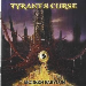Tyrant's Curse: Modern Babylon (CD) - Bild 1