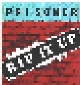 Cover - Prisoner: Rip It Up