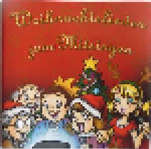  Unbekannt: Weihnachtslieder Zum Mitsingen (CD) - Bild 1
