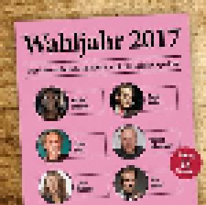 Cover - Christoph Sieber: Wahljahr 2017 - Der Kabarettistische Rückblick In Die 18. Legislaturperiode