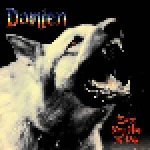 Damien: Every Dog Has Its Day (CD) - Bild 1