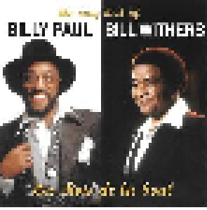 Billy Paul + Bill Withers: The Very Best Of Billy Paul / Bill Withers - Les Rois De La Soul (Split-2-CD) - Bild 1