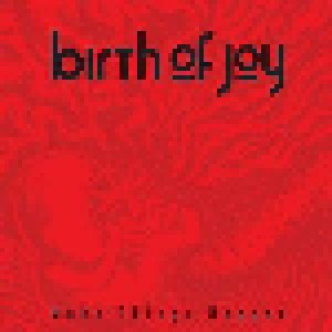 Birth Of Joy: Make Things Happen (CD) - Bild 1