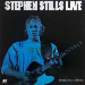 Stephen Stills: Live (LP) - Bild 1