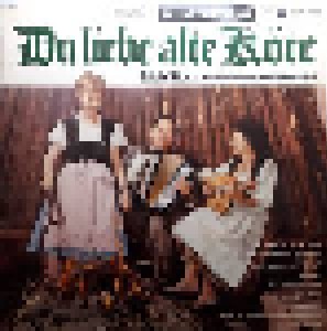 Cover - Erich Storz, Marianne Vasel, Marianne Opitz: Du Liebe Alte Köte