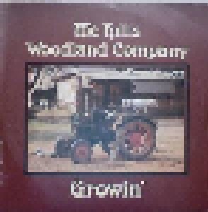 Cover - MC Hill's Woodland Company: Growin'