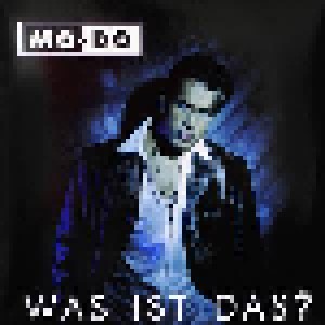 Mo-Do: Was Ist Das? (LP) - Bild 1