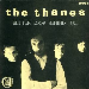The Thanes: Better Look Behind You (10") - Bild 1