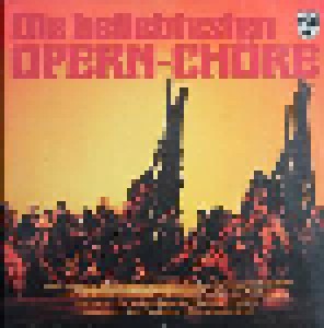 Die Beliebtesten Opern-Chöre (2-LP) - Bild 1