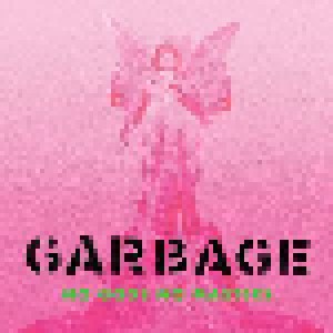 Garbage: No Gods No Masters (2-CD) - Bild 1