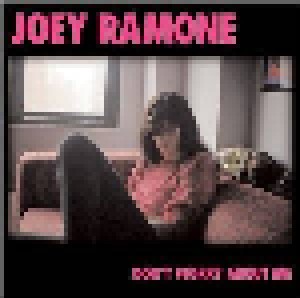 Joey Ramone: Don't Worry About Me (LP) - Bild 1