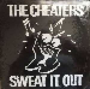 The Cheaters: Sweat It Out (LP) - Bild 1