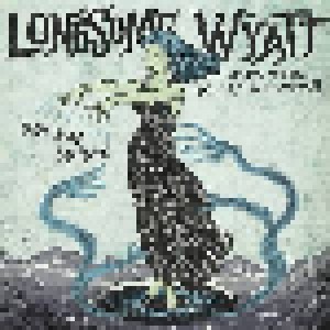 Cover - Lonesome Wyatt And The Holy Spooks: Dream Curse