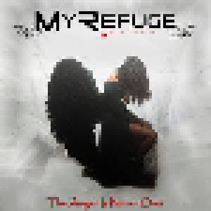 Cover - My Refuge: Anger Is Never Over, The