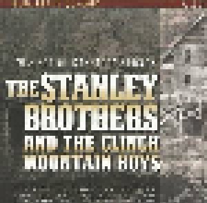 The Stanley Brothers & The Clinch Mountain Boys: I'm A Man Of Constant Sorrow (3-CD) - Bild 3