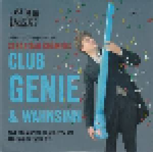 Cover - Annett Kuhr & Sue Sheehan: Sebastian Krämers Club Genie & Wahnsinn Vol. I