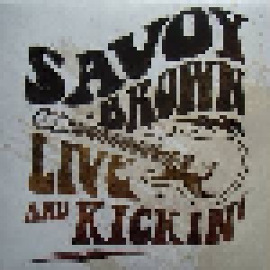 Savoy Brown: Live And Kickin' (LP) - Bild 1