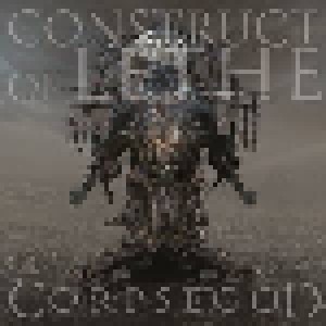 Construct Of Lethe: Corpsegod (CD) - Bild 1