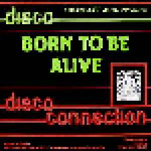 Disco Connection: Born To Be Alive - Cover