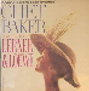 Chet Baker: Plays The Best Of Lerner & Loewe (LP) - Bild 1