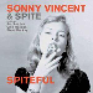 Sonny Vincent & Spite: Spiteful - Cover