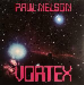 Cover - Paul Nelson: Vortex