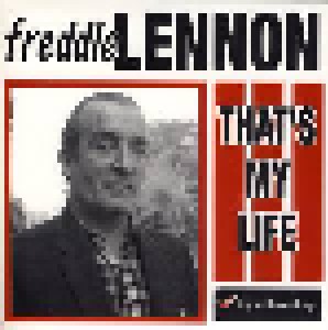 Cover - Freddie Lennon: That's My Life (My Love And My Home)