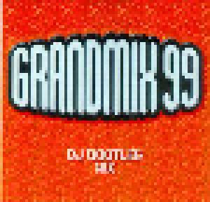 Grandmix 99 DJ Bootleg Mix - Cover