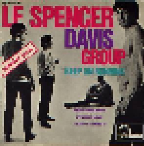 The Spencer Davis Group: Keep On Running (7") - Bild 1