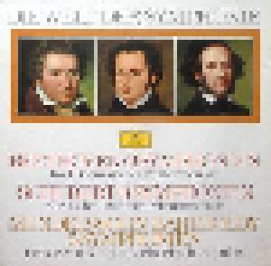 Ludwig van Beethoven + Franz Schubert + Felix Mendelssohn Bartholdy: Die Welt Der Symphonie (Split-17-LP) - Bild 1
