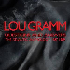 Cover - Lou Gramm: Questions And Answers - The Atlantic Anthology 87-89