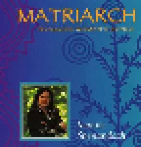 Cover - Joanne Shenandoah: Matriarch: Iroquois Women's Songs
