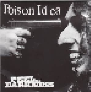 Poison Idea: Feel The Darkness (2-CD) - Bild 1