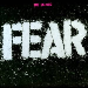Fear: The Record (LP + 7") - Bild 1
