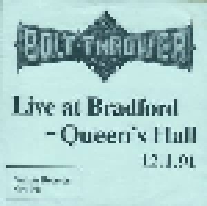 Bolt Thrower: Live At Bradford - Queen's Hall 12. 1. 91 (7") - Bild 2
