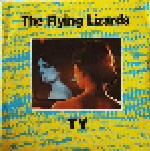 The Flying Lizards: TV / Tube (7") - Bild 1