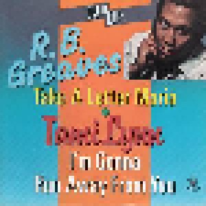 Cover - R. B. Greaves: Take A Letter Maria / I'm Gonna Run Away From You