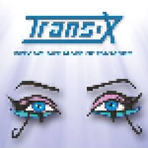 Cover - Trans-X: Dreams Are Made Of Fantasies