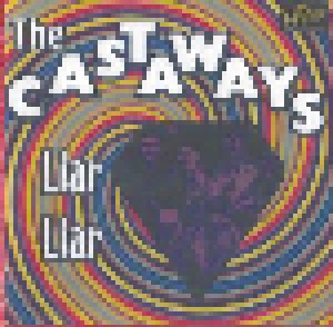 The Castaways: Liar Liar (CD-R) - Bild 1