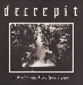 Cover - Decrepit: Tired Of Licking Blood From A Spoon
