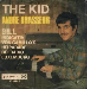 Cover - André Brasseur: Kid / Bill, The