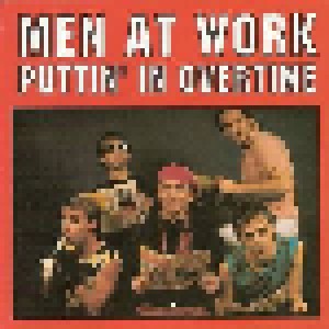 Cover - Men At Work: Puttin' In Overtime