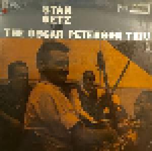 Stan Getz And The Oscar Peterson Trio: Stan Getz And The Oscar Peterson Trio (LP) - Bild 1