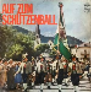 Cover - Herzberger Blasmusik, Die: Auf Zum Schützenball!