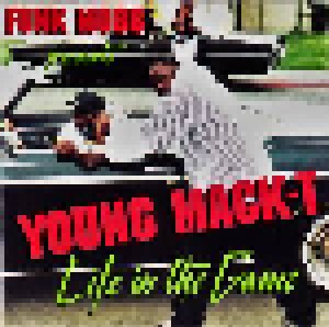 Cover - Young Mack-T: Life In The Game