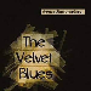 Cover - Ginmanblachmandahl: Velvet Blues, The