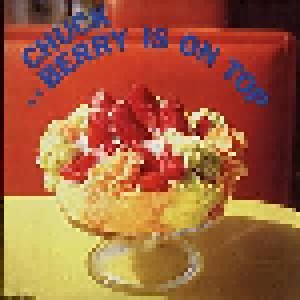 Chuck Berry: Berry Is On Top (CD) - Bild 1